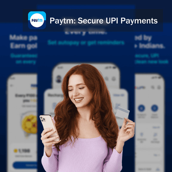 Paytm app review - Paytm Secure UPI